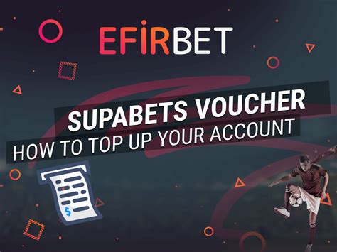 Top Up Your Supabets Account Using Vouchers .